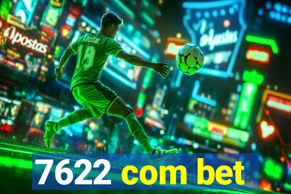 7622 com bet