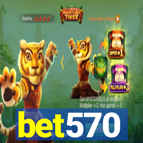 bet570