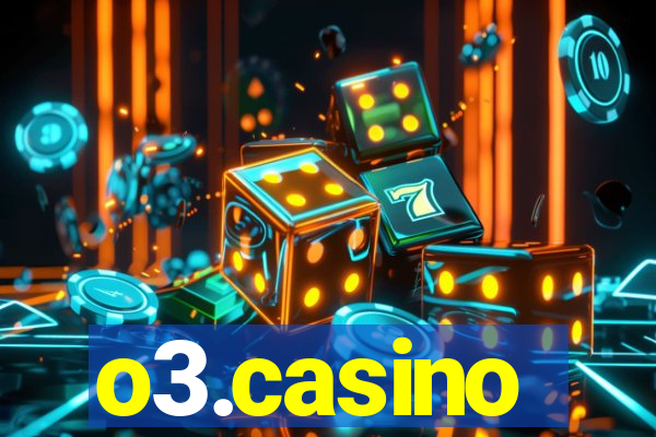 o3.casino