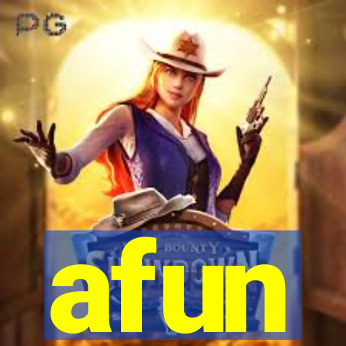 afun