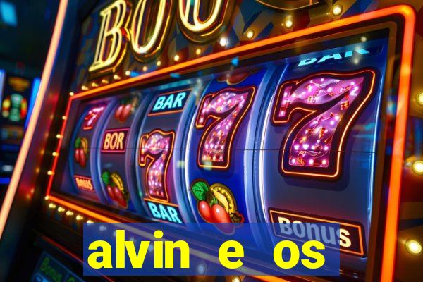 alvin e os esquilos 3 filme completo dublado mega filmes