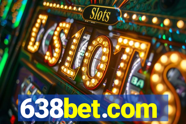 638bet.com