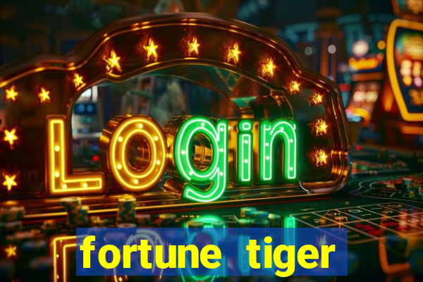 fortune tiger deposito 1 real