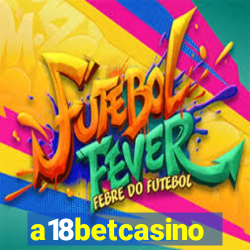 a18betcasino