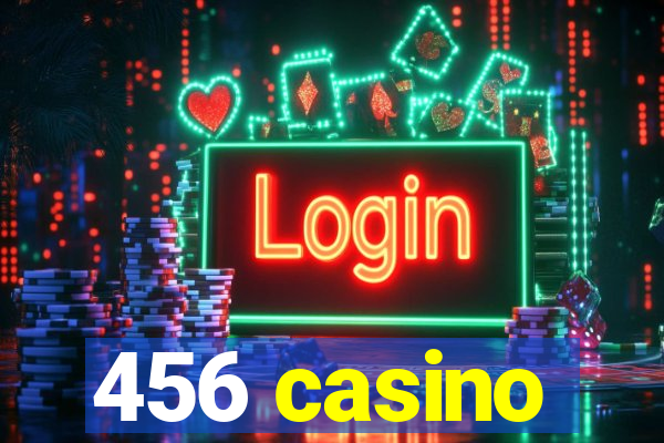 456 casino