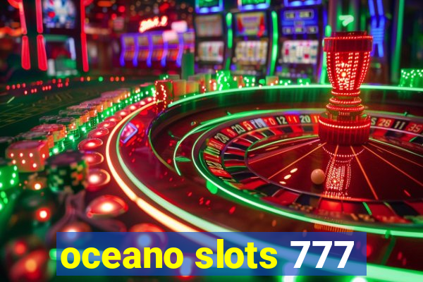 oceano slots 777