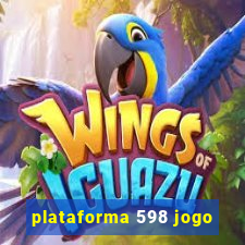 plataforma 598 jogo