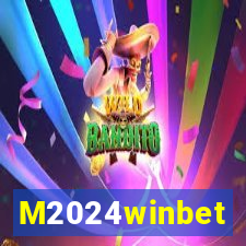 M2024winbet