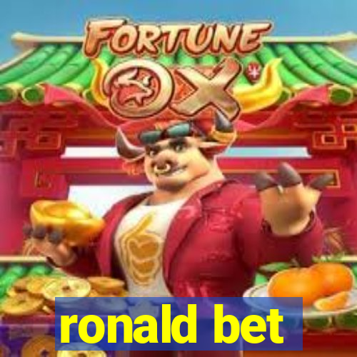 ronald bet