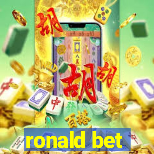 ronald bet