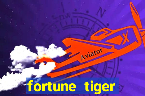 fortune tiger plataforma de 1 real