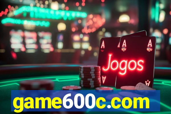 game600c.com