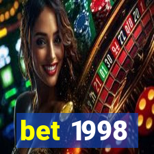 bet 1998