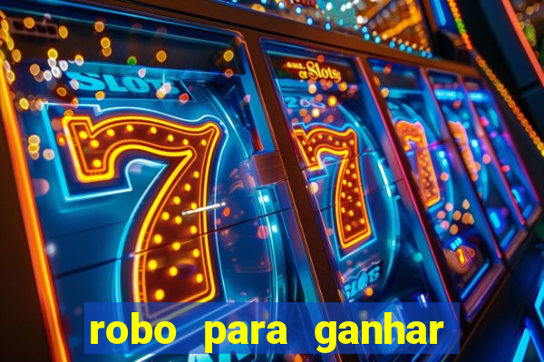 robo para ganhar no fortune tiger