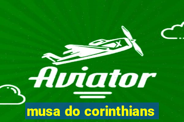 musa do corinthians