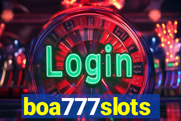 boa777slots