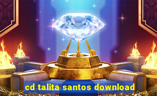 cd talita santos download