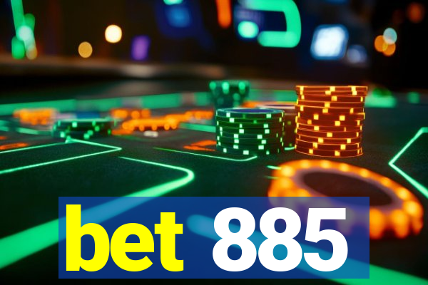 bet 885