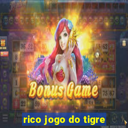 rico jogo do tigre