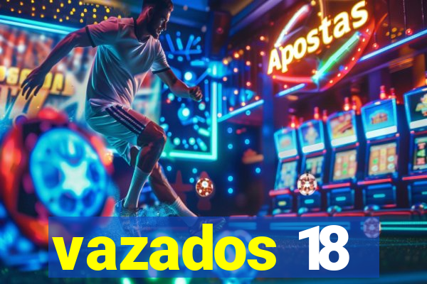 vazados 18