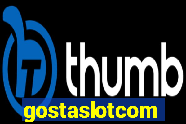 gostaslotcom