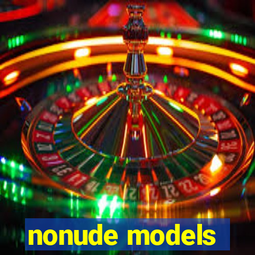 nonude models