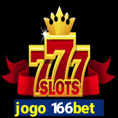 jogo 166bet