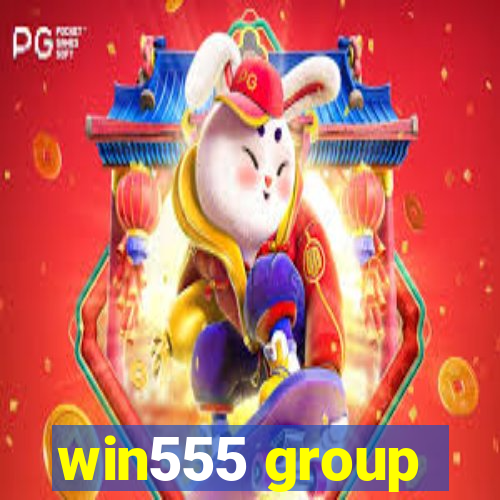 win555 group