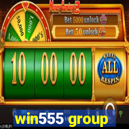 win555 group