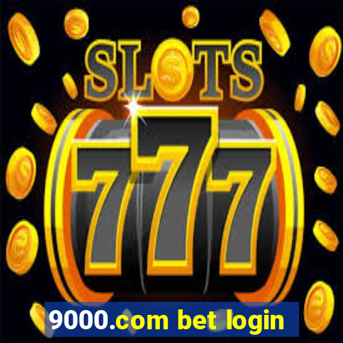 9000.com bet login