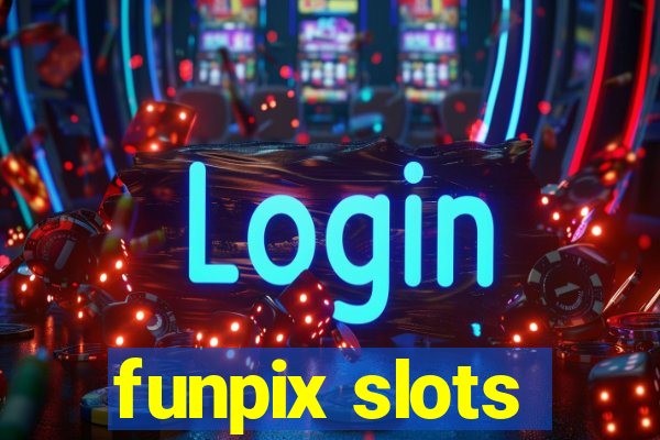 funpix slots