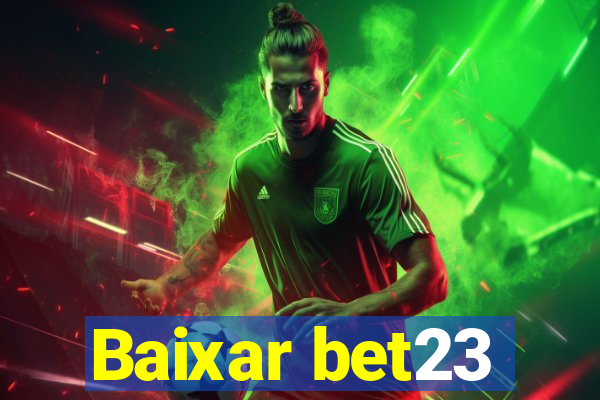 Baixar bet23