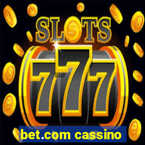 bet.com cassino