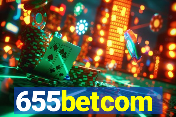 655betcom