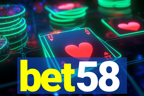 bet58