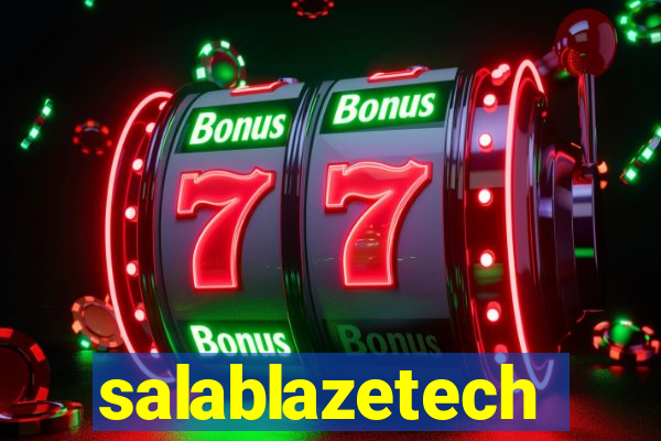 salablazetech