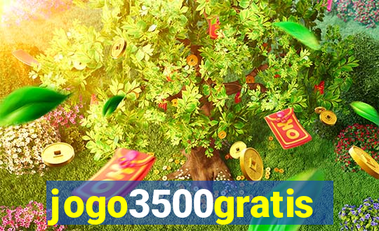 jogo3500gratis