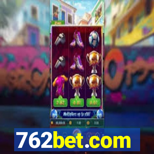 762bet.com