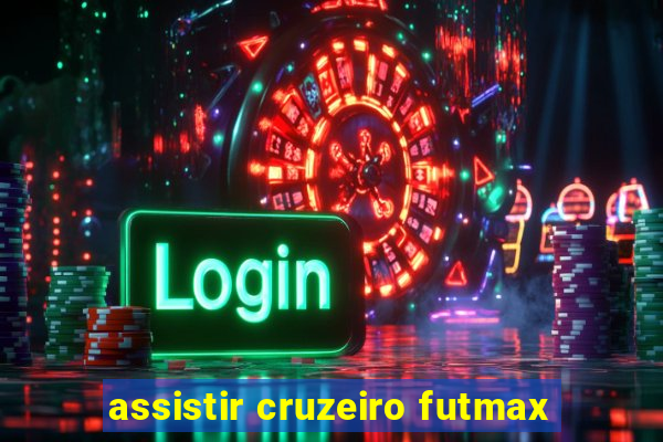 assistir cruzeiro futmax