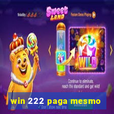 win 222 paga mesmo