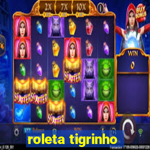 roleta tigrinho