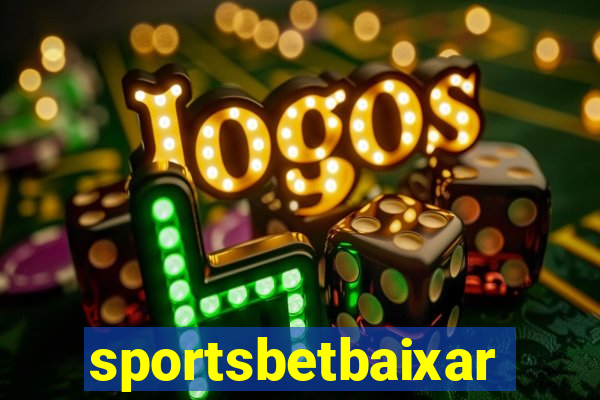 sportsbetbaixar