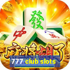 777 club slots