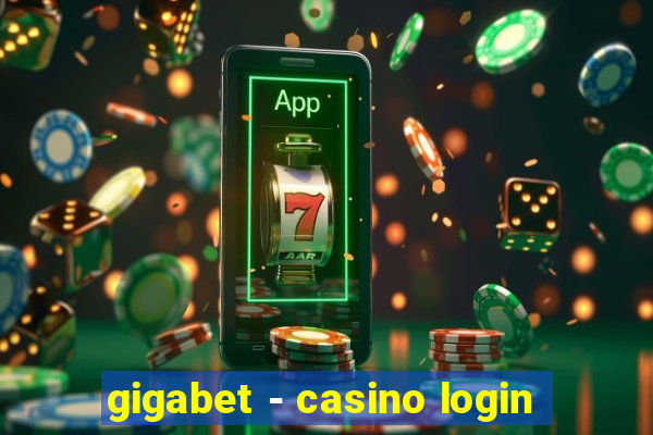 gigabet - casino login