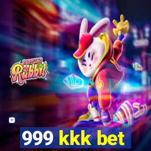 999 kkk bet