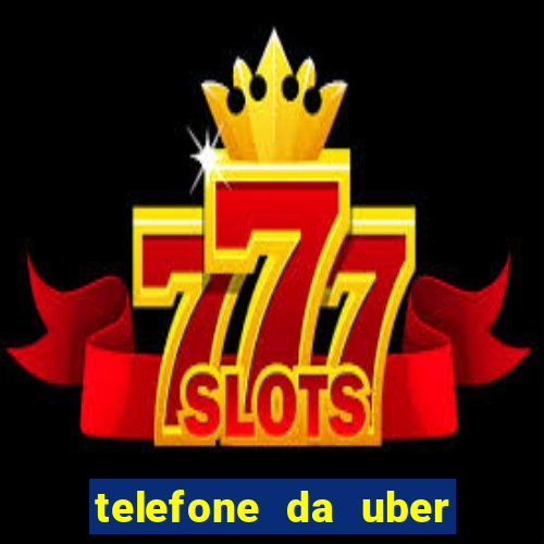 telefone da uber porto alegre