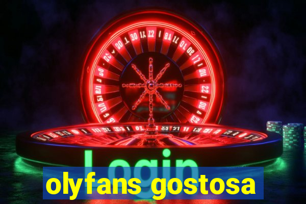 olyfans gostosa