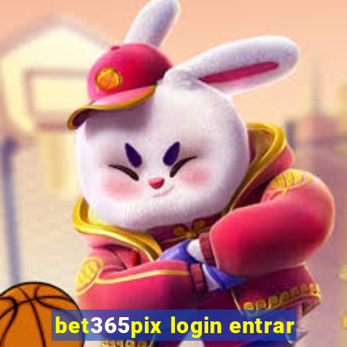 bet365pix login entrar