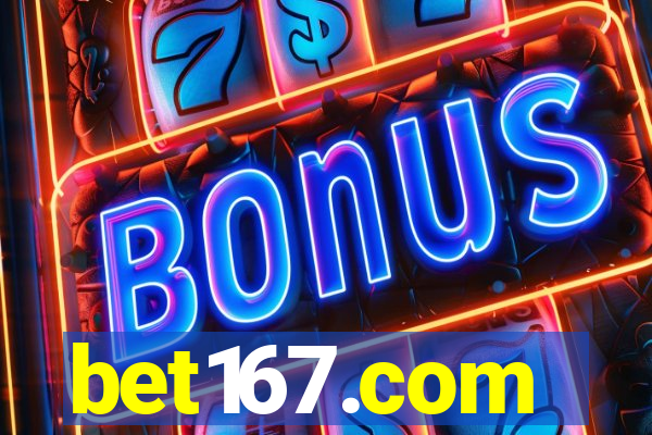 bet167.com