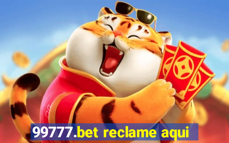 99777.bet reclame aqui